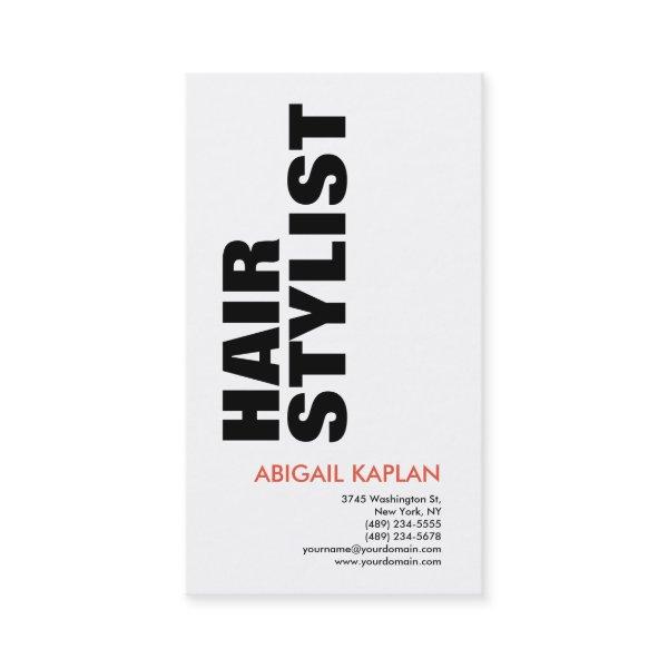 Bold Text Hair Stylist Modern Minimalist Elegant