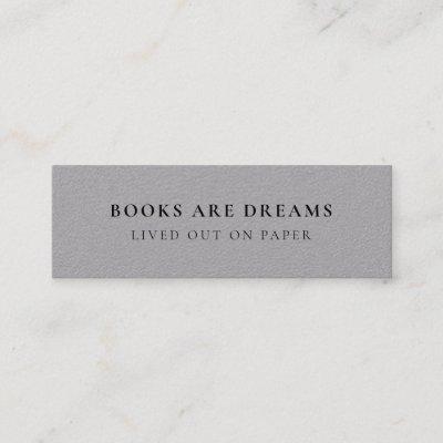 Books are Dreams | Promotional Mini Bookmark Card