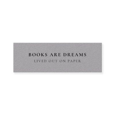 Books are Dreams | Promotional Mini Bookmark Card