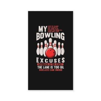 Bowling Excuses Funny Bowler Humor