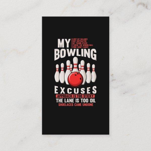 Bowling Excuses Funny Bowler Humor