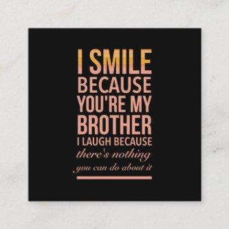 Brother laugh funny square
