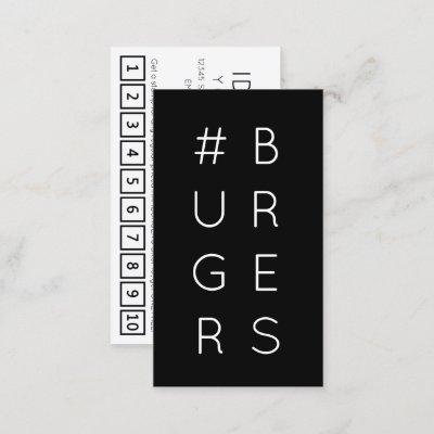 #BURGERS hashtag loyalty punch card