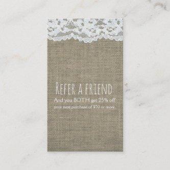 Burlap & Lace Simple Rustic Elegant Refer a Friend Referral Card