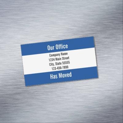 Business Dark Blue and White Moving Announcement  Magnet
