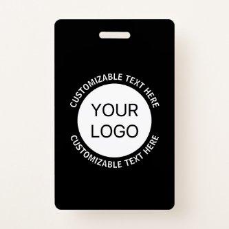 Business Logo or Any Image & Editable Text Badge