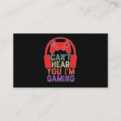 Can't Hear You I'm Gaming -  Video Games
