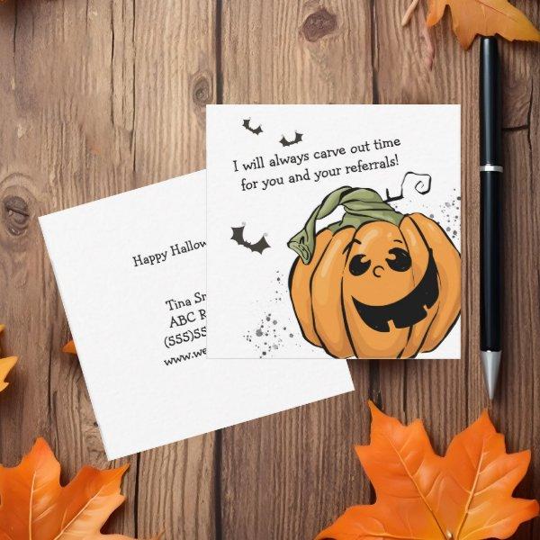 Carve out Time for Your Referrals Halloween Note Card
