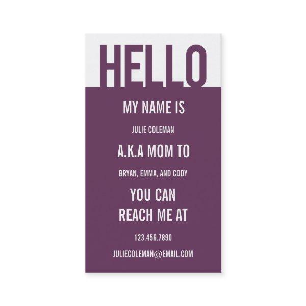 Casual Hello Mommy Card / Calling Card