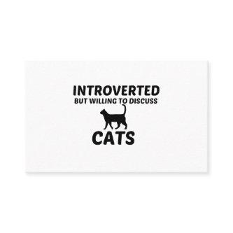 CATS INTROVERTED BUT WILLING TO DISCUSS
