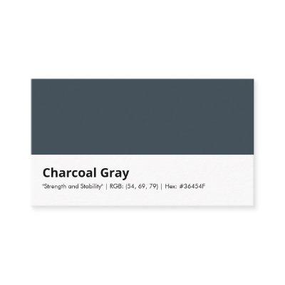Charcoal Gray | "Strength and Stability"