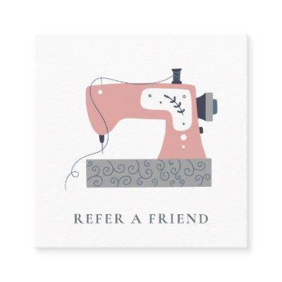 CHIC GREY PEACH PINK SEWING MACHINE REFER A FRIEND SQUARE