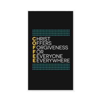 Christ Offers Forgiveness For Everyone Everywhere