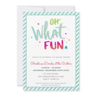 CHRISTMAS PARTY festive fun typography OH WHAT FUN Holiday Card