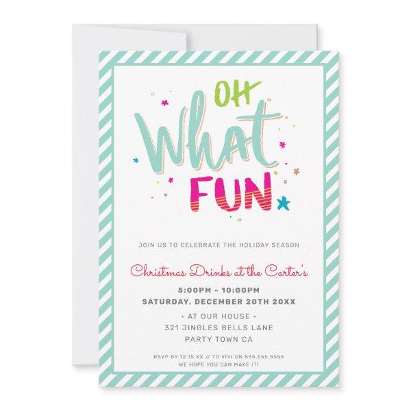 CHRISTMAS PARTY festive fun typography OH WHAT FUN Holiday Card