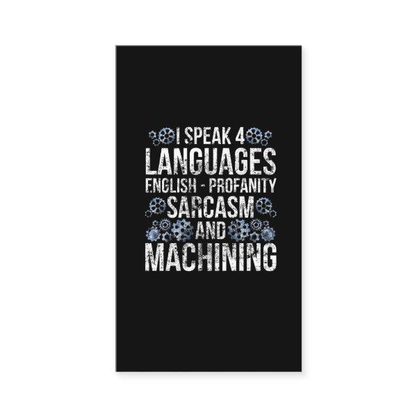 CNC Machining Sarcasm Funny Machinist