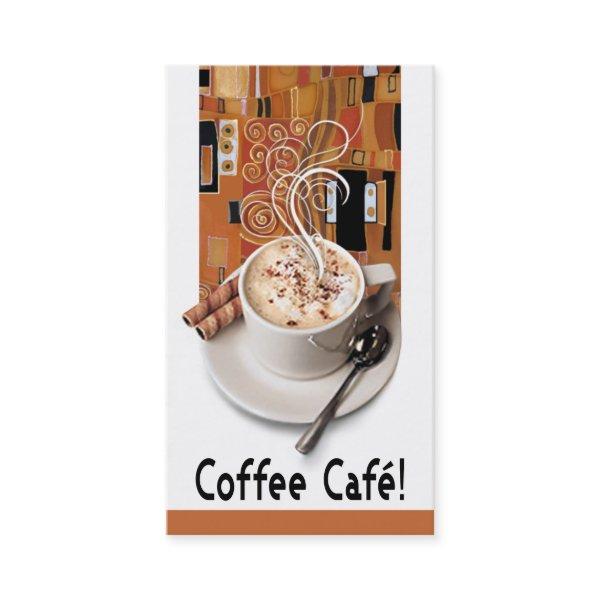 "Coffee Café" Gourmet Coffee, Capuccino, Espresso