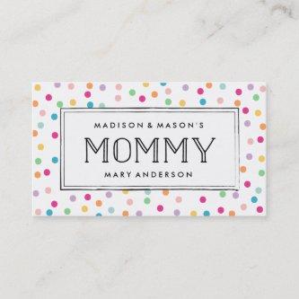 Colorful Confetti | Mommy