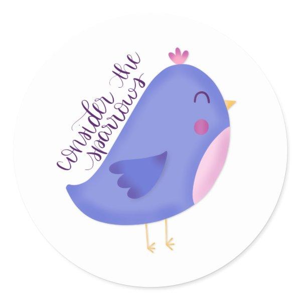 Consider the Sparrows Sticker
