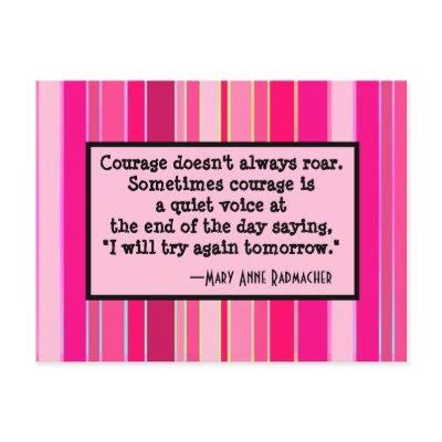 Courage Doesn't Always Roar, Motivational, Pink Postcard