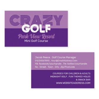 Crazy Golf Slogan, Mini Golf Course Advertising