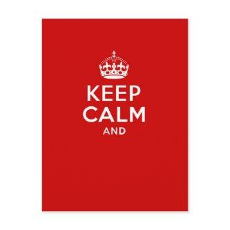 Create your own 'Keep Calm and carry on' crown red Postcard
