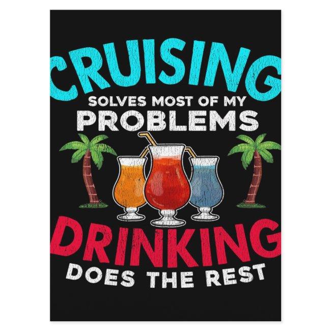 Cruising Solves Most Of MY Problems Drinking Menu