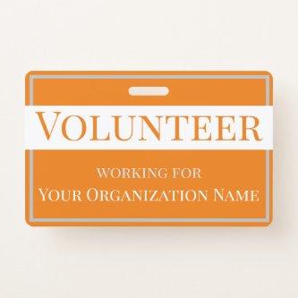 Custom Orange and White Volunteer ID Badge