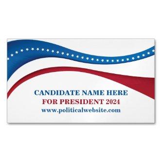Custom Political Election Candidate 2024  Magnet