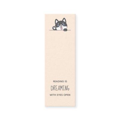 Cute Husky Dog Bookmark Quote Mini
