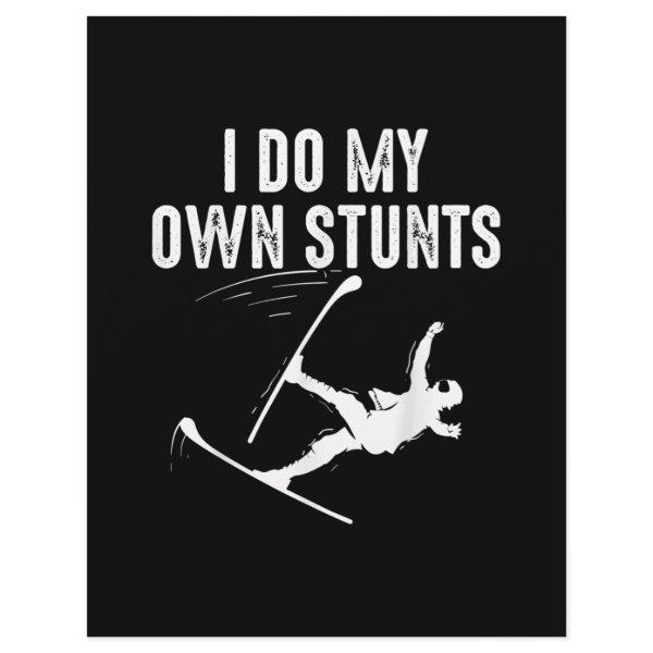 Cute Skiing | Best I Do My Own Stunts Gift Letterhead