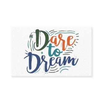 "Dare to Dream Logo"