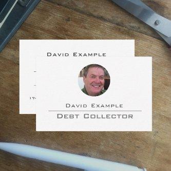 Debt Collector with Photo of Holder