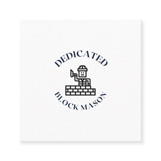 DEDICATED BLOCK MASON SQUARE