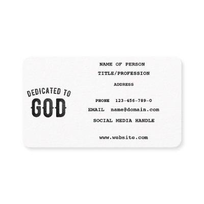 DEDICATED TO GOD COOL CUSTOMIZABLE BLACK TEXT CALLING CARD