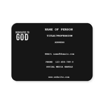 DEDICATED TO GOD COOL CUSTOMIZABLE WHITE  TEXT