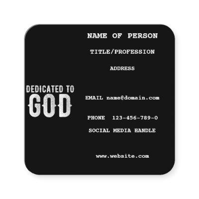 DEDICATED TO GOD COOL CUSTOMIZABLE WHITE  TEXT SQUARE