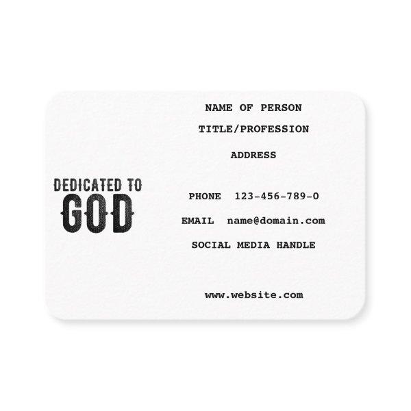 DEDICATED TO GOD  CUSTOMIZABLE COOL BLACK TEXT CALLING CARD