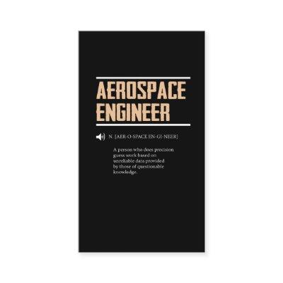 Definition of an Aerospace Engineer Gift Idea