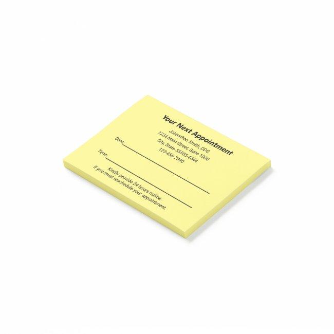 Dentist Office Your Next Appointment Reminder Post-it Notes