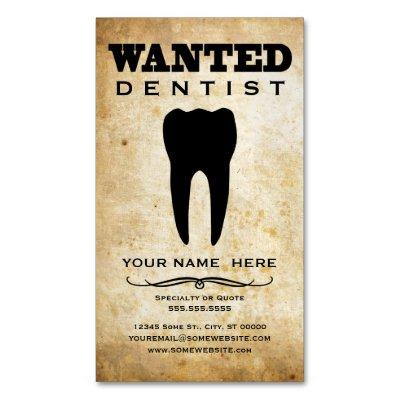 Dentist Wanted Poster  Magnet