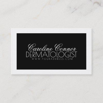 Dermatologist Black & White Bold Design Card
