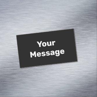 Do It Yourself Black with White Text Template  Magnet