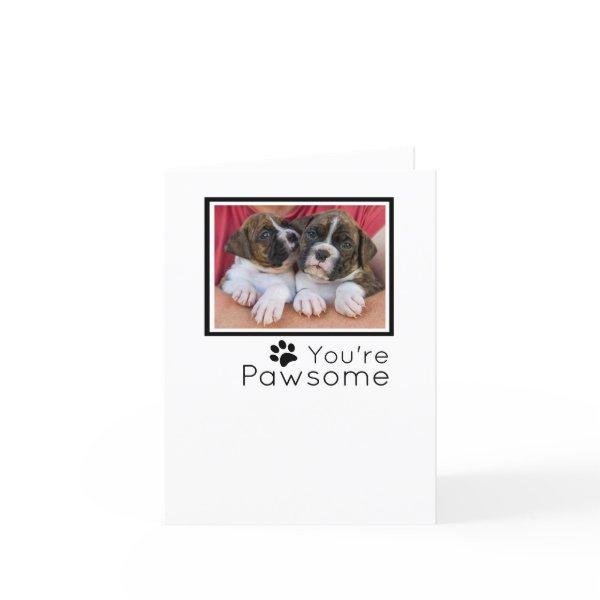 Dog Thank You Cards - You're Pawsome