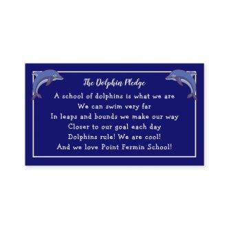 Dolphin Pledge - School Motto and Photo