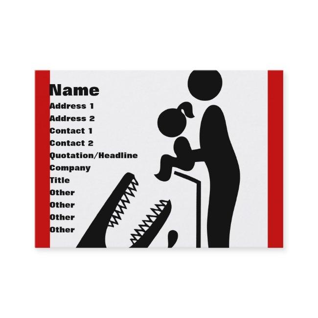 Don't Feed Daughter To The Crocodile Zoo Sign