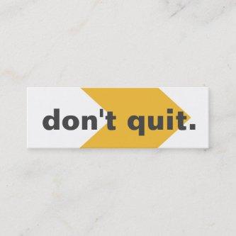 Don't Quit Random Acts Kindness Challenge Card