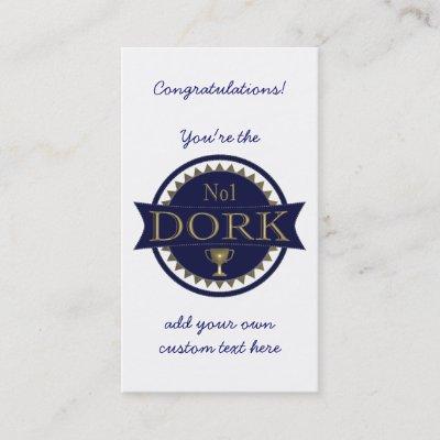 Dork Award Custom