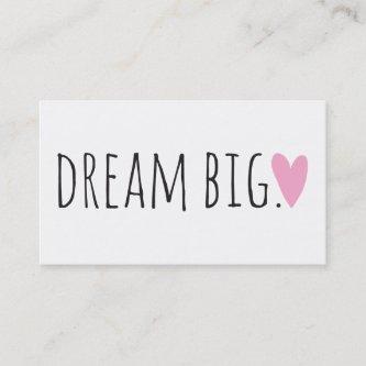 Dream Big with Hearts