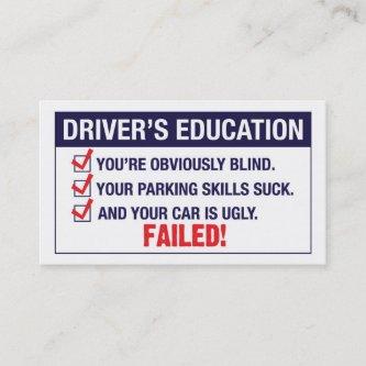 Driver's Education FAILED